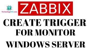 How To Create Trigger For Monitor Windows Server