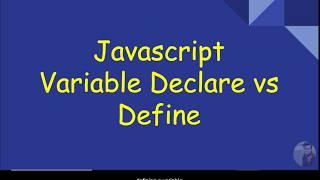 Javascript Variable Declare vs Define