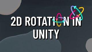 How To Rotate A 2D Object In Unity- #unity #tutorial