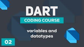 Understanding Variables and Data Types in Dart | Dart Coding #2 | Nerdbash