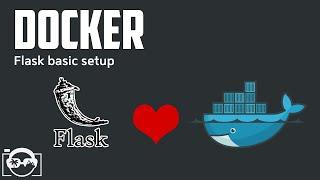 Docker Tutorial - basic setup a Python Flask Application in a Docker container