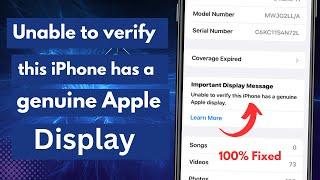 Unable to verify this iPhone has a genuine apple display/important display message iPhone 11 Pro max