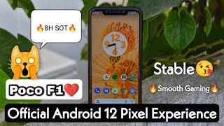 Pixel Experience Official Android 12 Stable Rom For Poco F1. Full Detail Review & Installation