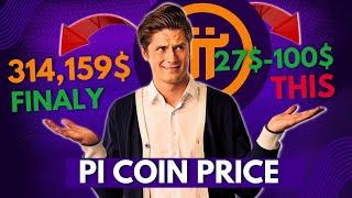  Pi Network Price Analysis:   Why Many Doubt the $314,159 GCV  and Aim for $27-$100 Instead 