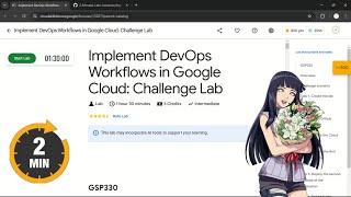 Implement DevOps Workflows in Google Cloud: Challenge Lab | #qwiklabs | #GSP330