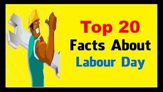 Labour Day - Facts