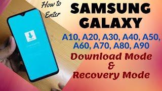 How To Enter Into Download Mode & Recovery Mode Samsung A10, A20, A30, A40, A50, A60, A70, A80, A90