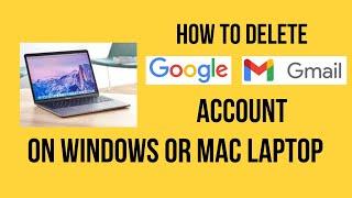 How To Delete Google Account Permanently On Laptop / Mac / Windows Computer 2021 Step By Step Guide