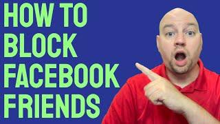 How To Block Someone On Facebook | Block Facebook Friends In 2022