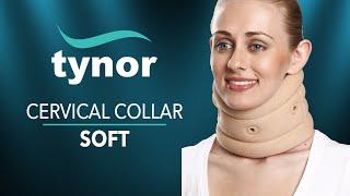 How to wear Tynor Cervical Collar Soft with support for  controlled immbolization of the neck