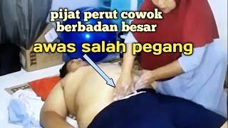 pijat perut cowok gemuk sampai salah pegang