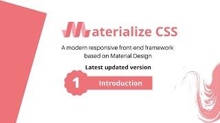 What is materialize css . Materialize CSS Introduction.- #1 Introduction