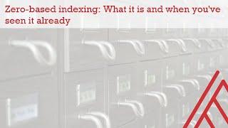 Zero-based indexing: What it is and when you've seen it already