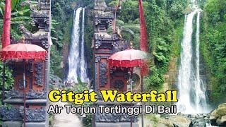 Air Terjun Gitgit | Menikmati Sensasi Air Terjun Tertinggi Di Bali