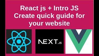 Create Quick guide for your website with react.js and intro.js || React.js || Intro.js || Next.js