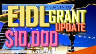 EIDL Grant Update Bombshell: EIDL $10000 Grant Advance REMAINDER PAID? EIDL Grant Application Update