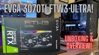 EVGA GeForce RTX 3070TI FTW3 ULTRA Graphics card - Unboxing & Overview!