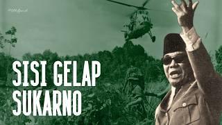 SISI GELAP SUKARNO | Benarkah Sukarno Diktator? Eps. 3