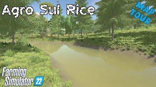 Map Tour | Agro Sul Rice | Farming Simulator 22