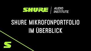 Webinar | Das Shure Mikrofonportfolio im Überblick | Shure