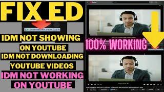 How To Fix idm not showing on youtube | idm not working in yooutube | idm not showing download bar