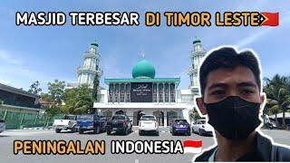 PENINGALAN INDONESIA DI TIMOR-LESTE | MASJID AN-NUR | #indonesia #timorleste #islam #vlog