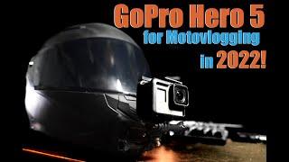 GoPro Hero 5 Motovlog Test Video Settings - Is it still worth it in 2023?