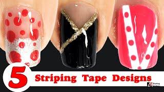 5 Easy Striping Tape Nail Art Designs | Nail Art compilation