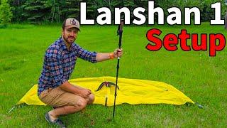 3F UL LANSHAN 1 TENT - Setup Tips and Tricks