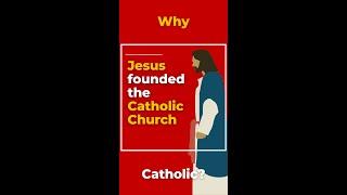 🩸 Jesus founded the Catholic Church #shorts