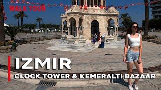 Izmir Clock Tower & Kemeralti Bazaar Walking tour| July 2021| 4k UHD 60fps