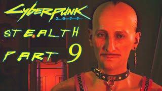 CREEPY RIPPERDOC – CYBERPUNK 2077 Stealth Gameplay Walkthrough Part 9 (FULL GAME)