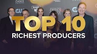 Top 10 Richest Producers | THE WEALTHIEST PRODUCERS IN THE WORLD 