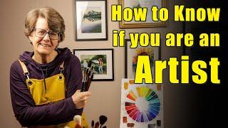 Are You An Artist?  |  Here's How I Answered That Question