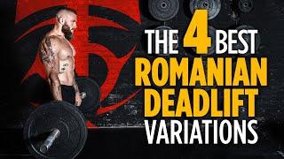 The 4 Best Romanian Deadlift Variations