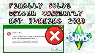 How to Solve TheSims4 Origin client currently not running