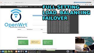 OpenWrt - Full Setting Load Balancing Failover