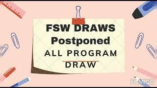 Canada FSW Draw prediction/FSW draws postponed to September 2021/All Program Draw/ Express Entry