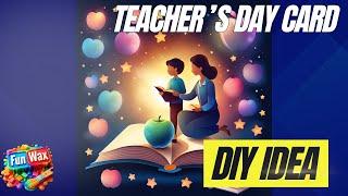 Teachers Day card making easy | Happy teacher's day greeting | DIY Simple card idea