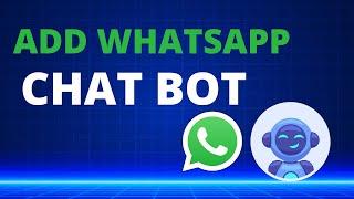 How to create whatsapp chatbot to wordpress
