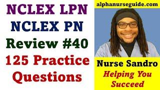 NCLEX PN Questions and Answers #40 | NCLEX PN Review | NCLEX LPN | Rex-PN Exam | NCLEX LVN | CPNRE