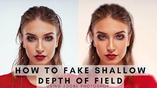 How To Create A Shallow Depth Of Field Effect In Photoshop