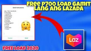 FREE ₱700 LOAD GAMIT ANG LAZADA(SMART,TNT,GLOBE)free load 2020