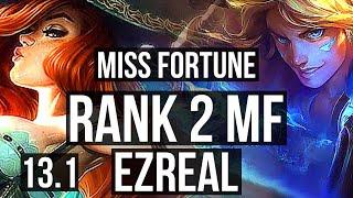 MISS FORTUNE & Blitzcrank vs EZREAL & Karma (ADC) | Rank 2 MF, 4/0/8 | TR Grandmaster | 13.1