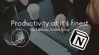 The Ultimate Notion Setup for Productivity in SMMA/Digital Marketing