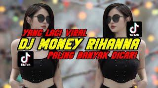 DJ MONEY RIHANNA| DJ TERBARU 2023 | LHEMONK REMIXER