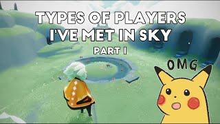 TYPES OF PLAYERS IN SKY | SKY COTL MEME