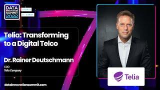 DIS22 Keynote: Transforming to a Digital Telco - Dr. Rainer Deutschmann, Group COO, Telia Company