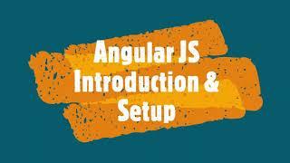 Angular Part 1 | Introduction & Setup in 5 minutes