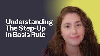 Understanding The Step-Up In Basis Rule